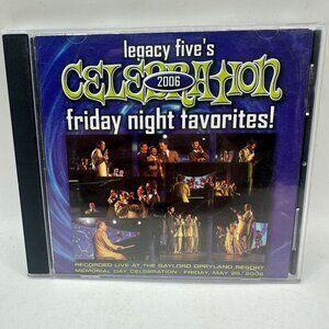 Legacy Fives Celebration 2006 Friday Night Favorites! Live CD Album